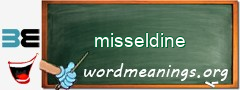 WordMeaning blackboard for misseldine